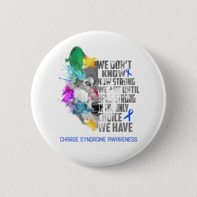 Charge Syndrome Awareness Ribbon Support Gifts Button (Front)