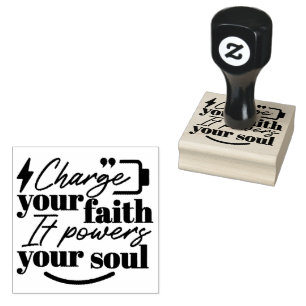 Charge Your Faith – Christian Inspirational Quote Rubber Stamp