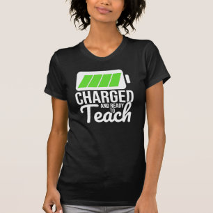 Charged And Ready To Teach 2 Woman's T-Shirt