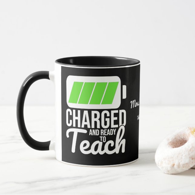 Charged And Ready To Teach Black Coffee Mug (With Donut)