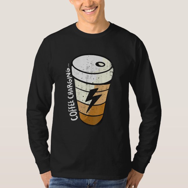 Charging Battery Lightning Coffee Cup T-Shirt (Front)