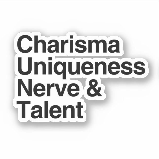 Charisma Uniqueness Nerve Talent Sticker (Front)