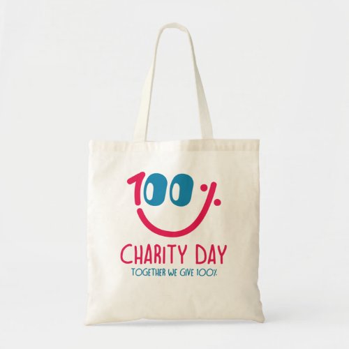 CHARITY DAY day of charity help the world Tote Bag