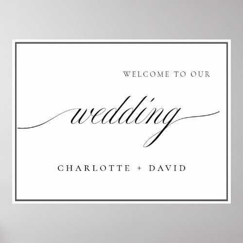 Charl B Calligraphy Wedd Ceremony Welcome Foam  Poster