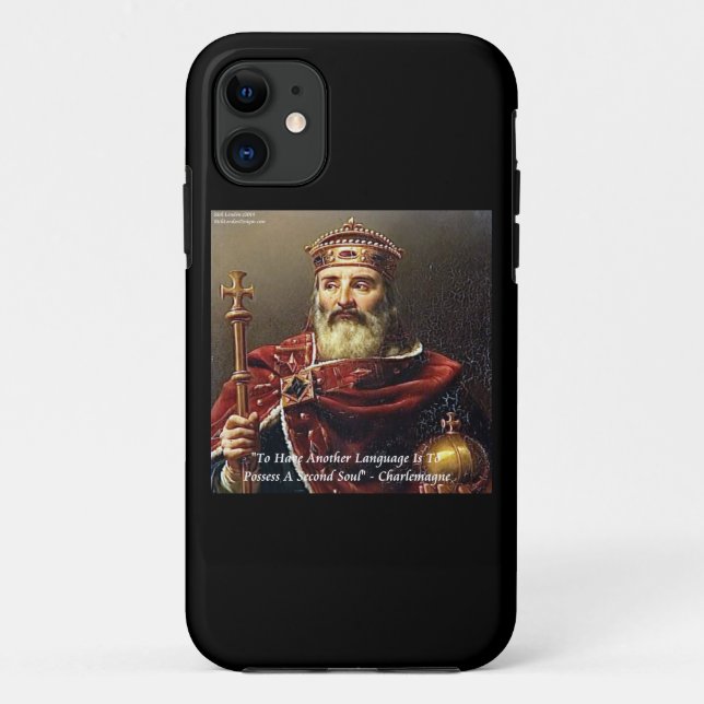 Charlemagne & Famous Languages Quote Case-Mate iPhone Case (Back)