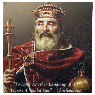 Charlemagne & Famous Languages Quote Napkin