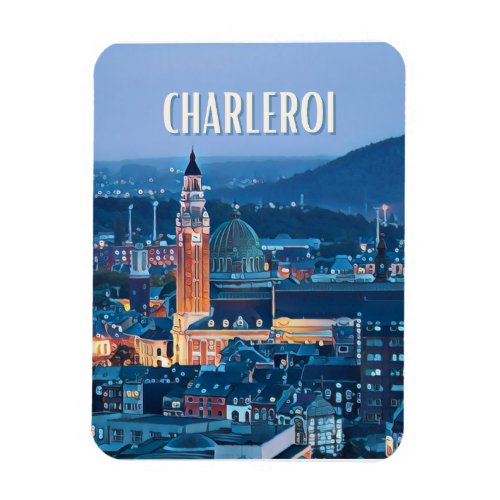 Charleroi Belgique Photo Vintage  Magnet