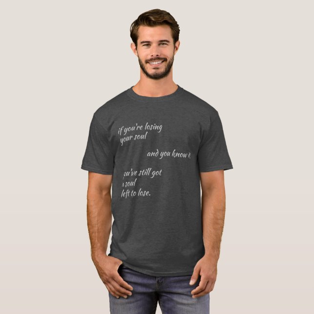 Charles Bukoswi Lost Souls Quote T-shirt (Front Full)