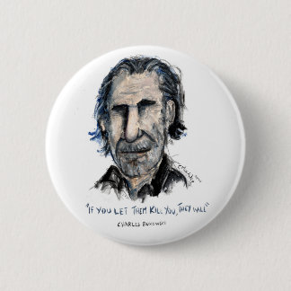 Charles Bukowski Pinback Button