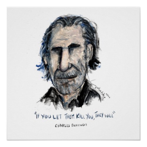 Charles Bukowski Poster