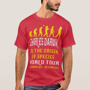 Charles Darwin Origin Species World our Evolve Sci T-Shirt