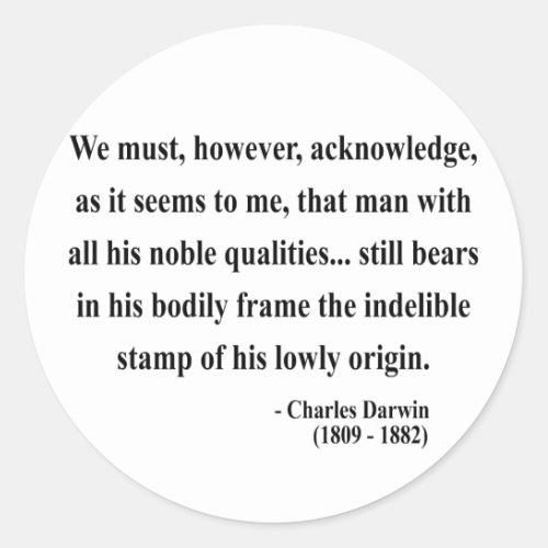Charles Darwin Quote 1a Classic Round Sticker