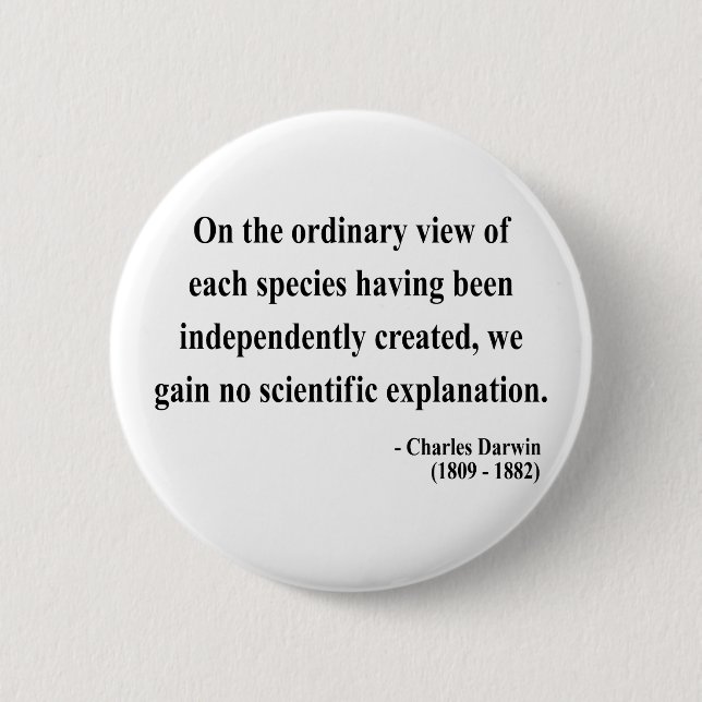 Charles Darwin Quote 3a Pinback Button (Front)