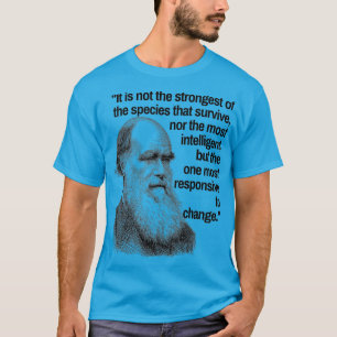 Charles Darwin Quote Evolution Pro Science Quote T-Shirt