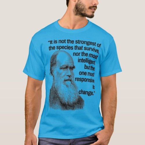 Charles Darwin Quote Evolution Pro Science Quote T_Shirt