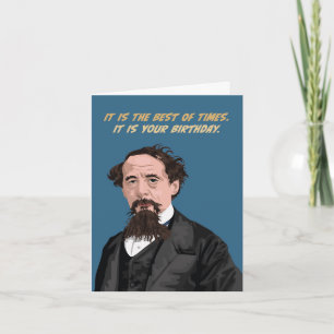 Charles Dickens Best Of Times Birthday Card