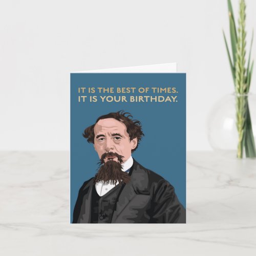 Charles Dickens Best Of Times Birthday Card