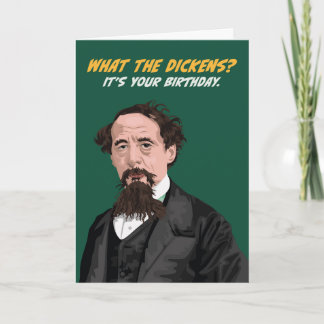 Charles Dickens Birthday Card
