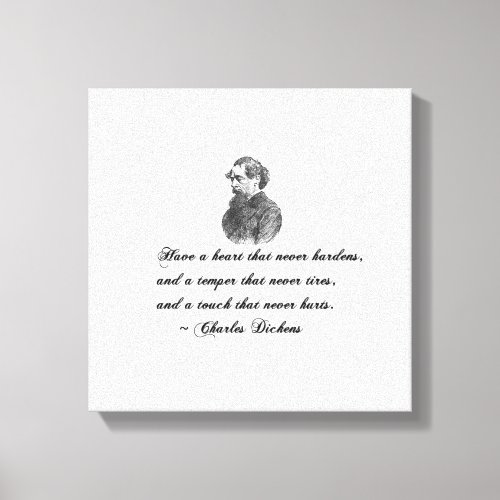 Charles Dickens Our Mutual Friend Quote Canvas Print