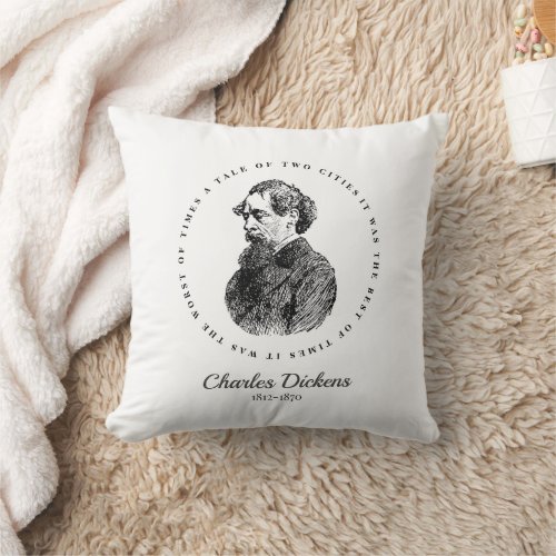 Charles Dickens Portrait and Quote Throw Pillow