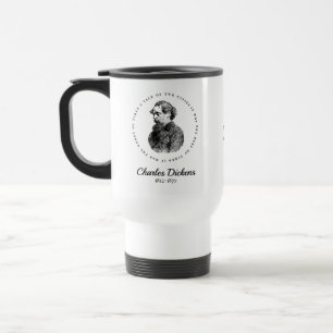 Charles Dickens Portrait and Quote Travel Mug