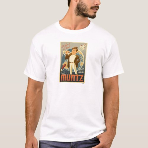 Charles F Muntz _ the Adventure is out there T_Shirt