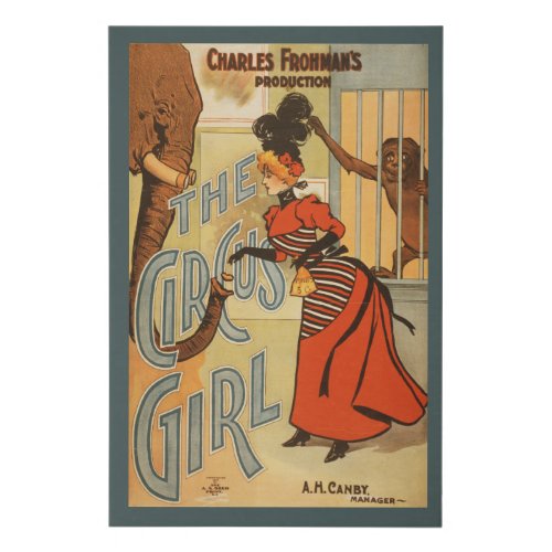 Charles Frohmans Production The Circus Girl 2 Faux Canvas Print