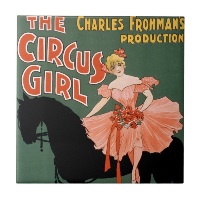 Charles Frohman's Production, The Circus Girl 3 Ceramic Tile (Front)