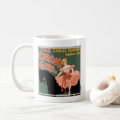 Charles Frohmans Production The Circus Girl 3 Coffee Mug