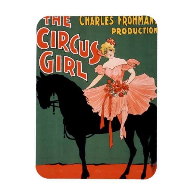 Charles Frohman's Production, The Circus Girl 3 Magnet (Vertical)
