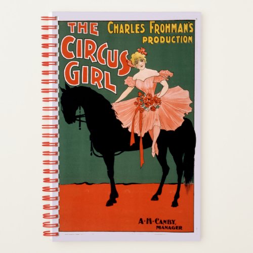Charles Frohmans Production The Circus Girl 3 Notebook