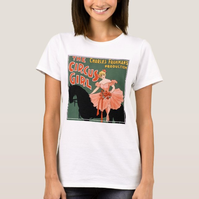 Charles Frohman's Production, The Circus Girl 3 T-Shirt (Front)