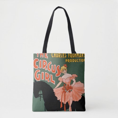Charles Frohmans Production The Circus Girl 3 Tote Bag