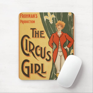 Charles Frohman's Production, The Circus Girl Mouse Pad