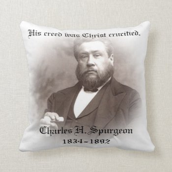 Charles Haddon Spurgeon Pillow by justificationbygrace at Zazzle