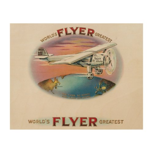 Charles Lindbergh Worlds Greatest Flyer Vintage Wood Wall Decor