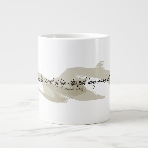 Charles M. Schulz Secret Of Life Quote Giant Coffee Mug