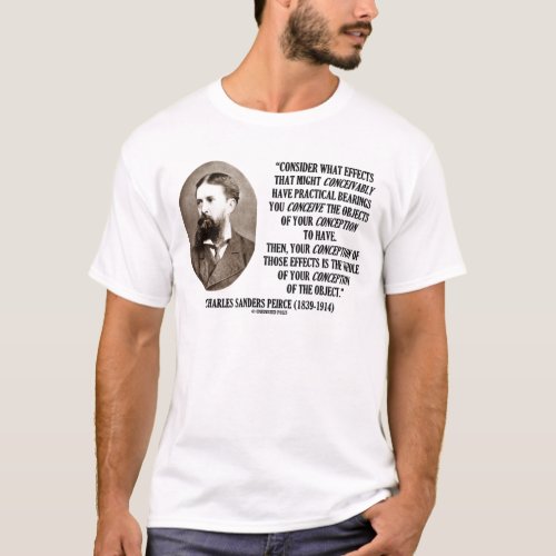 Charles Sanders Peirce Effects Objects Conception T_Shirt