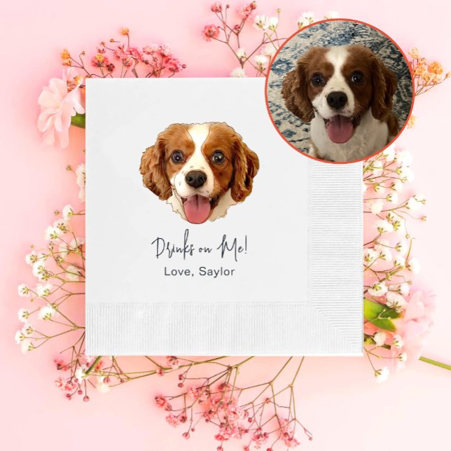 Charles Spaniel Dog Drink On Me Personalized Napkins (Creator Uploaded)