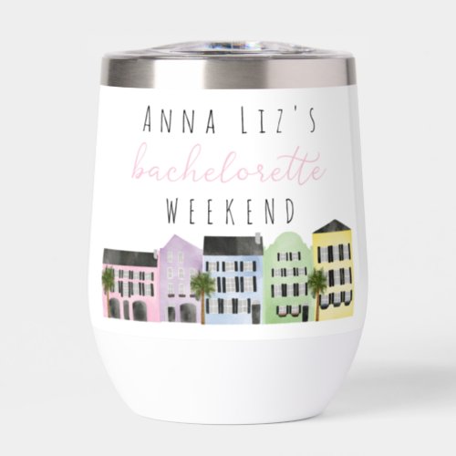 Charleston Bachelorette Party Weekend Favor  Thermal Wine Tumbler