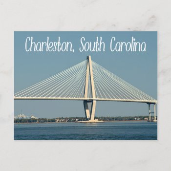 Charleston South Carolina Ravenel Bridge Post Card by merrydestinations at Zazzle