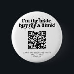 CHARLI retro buy the bride a drink button venmo<br><div class="desc">This is a retro groovy buy the bride a drink bachelorette party button. Upload the bride's Venmo QR code for a fun and easy way to get the party started! Edit all wording,  fonts,  and colors on this super festive girl's weekend pin to fit your event's personal style   feel.</div>
