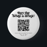 CHARLI retro buy the bride a drink button venmo<br><div class="desc">This is a retro groovy buy the bride a drink bachelorette party button. Upload the bride's Venmo QR code for a fun and easy way to get the party started! Edit all wording,  fonts,  and colors on this super festive girl's weekend pin to fit your event's personal style   feel.</div>