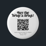 CHARLI retro buy the bride a drink button venmo<br><div class="desc">This is a retro groovy buy the bride a drink bachelorette party button. Upload the bride's Venmo QR code for a fun and easy way to get the party started! Edit all wording,  fonts,  and colors on this super festive girl's weekend pin to fit your event's personal style   feel.</div>