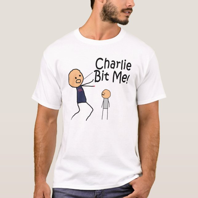 Charlie Bit Me T-Shirt (Front)