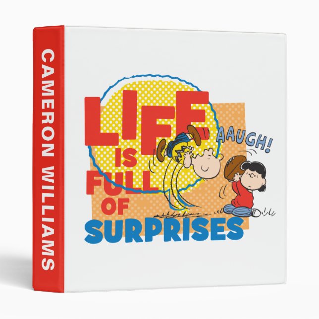 Charlie Brown & Lucy - Life is Full of Surprises 3 Ring Binder (Front/Spine)