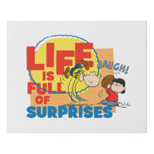 Charlie Brown & Lucy - Life is Full of Surprises Faux Canvas Print