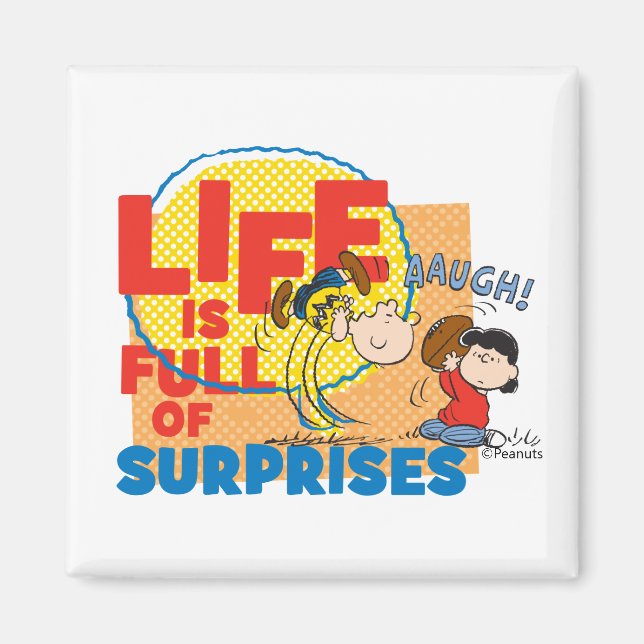 Charlie Brown & Lucy - Life is Full of Surprises Magnet (Front)