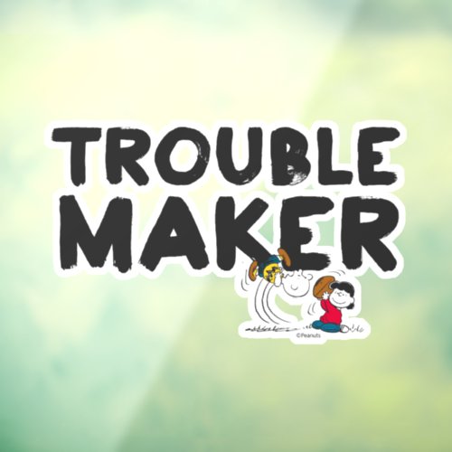 Charlie Brown  Lucy _ Trouble Maker Window Cling