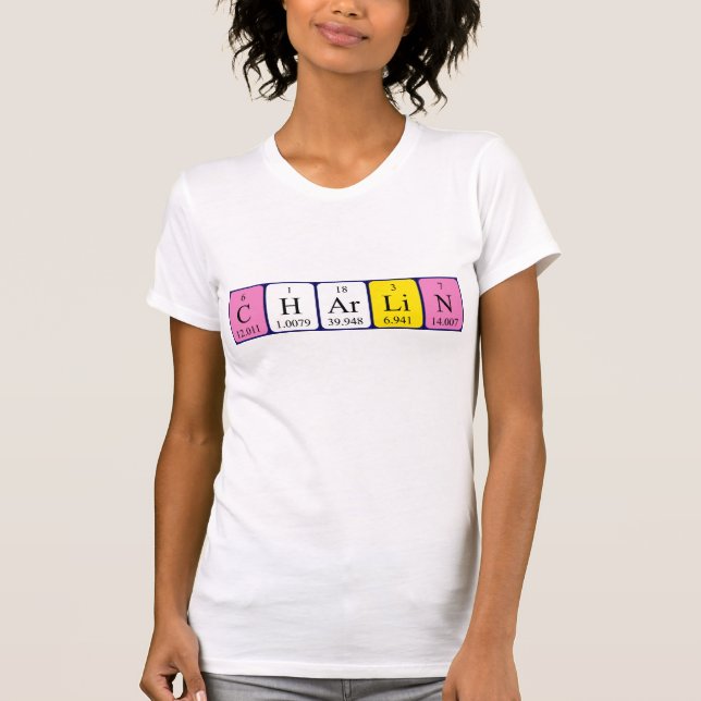 Charlin periodic table name shirt (Front)